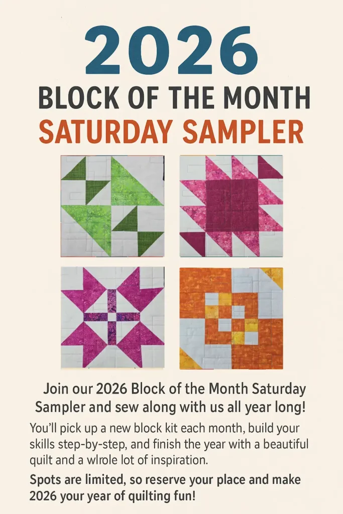 Saturday Sampler Year Long Quilting Class