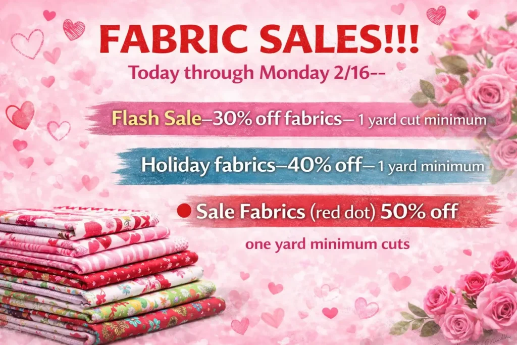 Richland Sewing Valentine's Day Fabric Sale